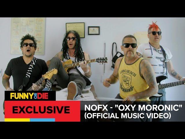 NOFX - "Oxy Moronic" (Official Music Video)