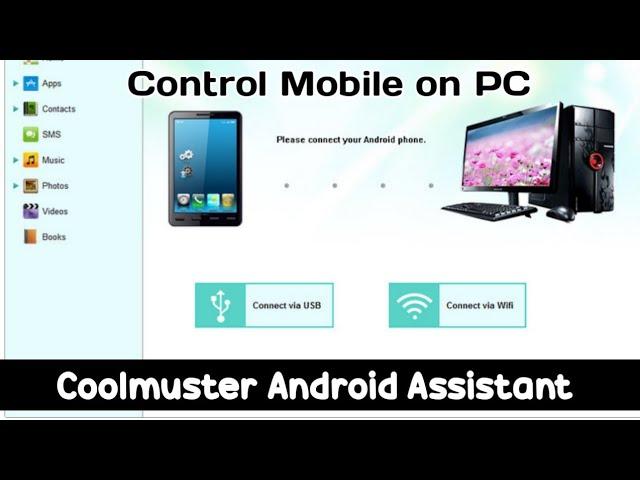 Coolmuster Android Assistant - Easy Backup & Restore Data | Import, export, delete Android Data