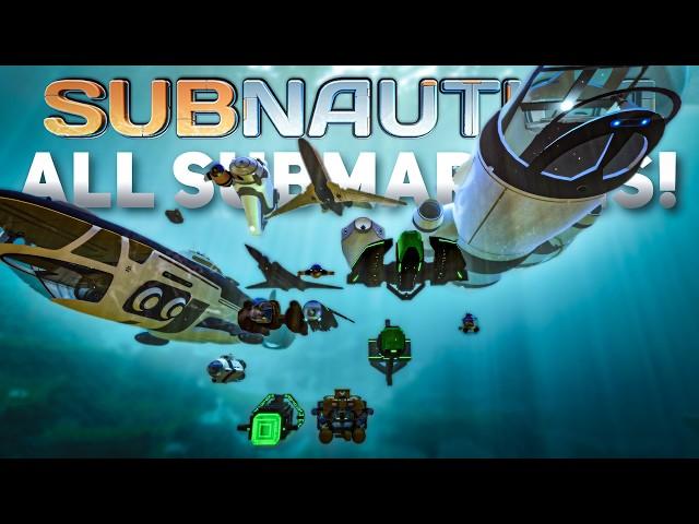 ALL Submarines you can get in Subnautica! | Subnautica submarine mods