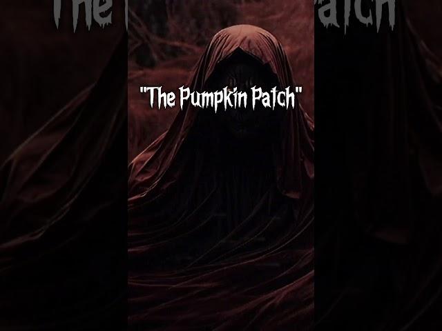 The Pumpkin Patch: 1-Minute Halloween Horror Story #Shorts