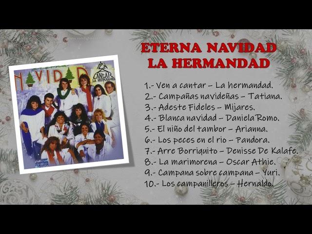 Eterna Navidad La Hermandad