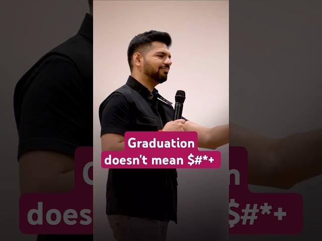 "You will be jobless by the time you graduate!" - Raghav Gupta