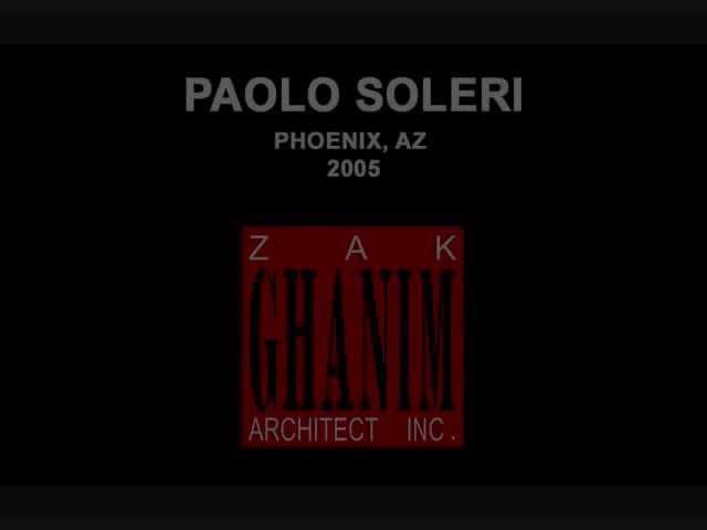 Interviews by Zak Ghanim with Paolo Soleri (Audio Only)