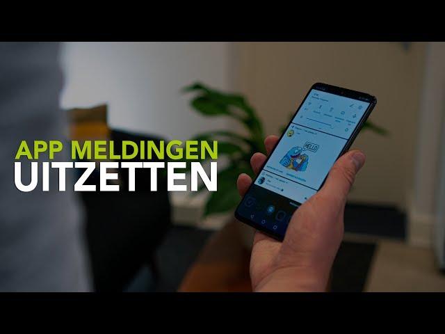 App-meldingen uitzetten op je Android-telefoon: zo doe je dat