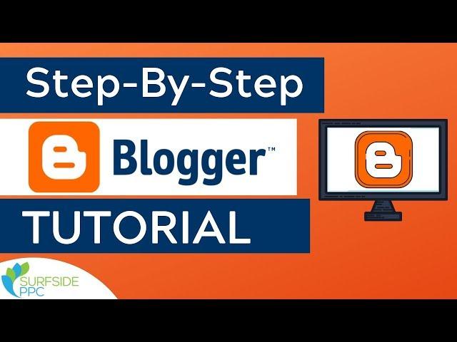 Step-By-Step Blogger Tutorial For Beginners - How to Create a Blogger Blog with a Custom Domain Name