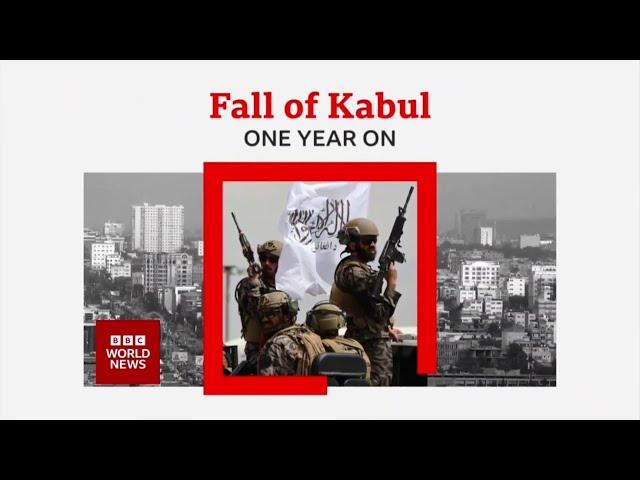 Fall of Kabul : One Year on (2) and Global with Matthew Amroliwala - 15 August 2022