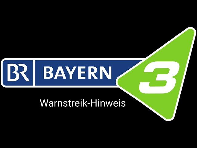 Bayern 3 - Hinweis zum Warnstreik beim Bayerischen Rundfunk (September 2024)