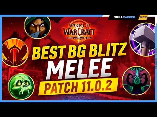 Best BG BLITZ Melee in The War Within | TWW PvP Tier List