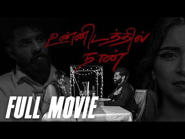 Unnidathil Naan - Official Shortfilm | SR Productions