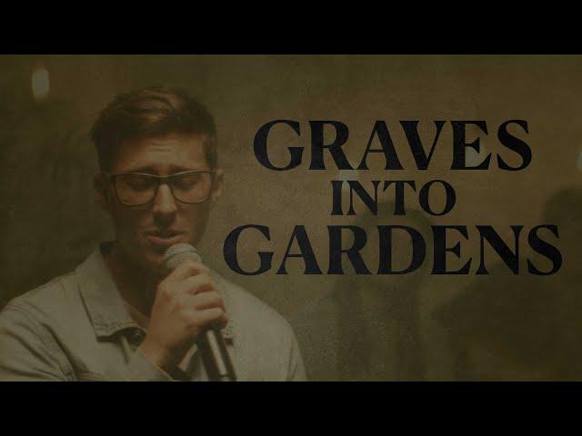 Graves Into Gardens (cover) - GLB Church Worship Team Ft. Cory Pittman