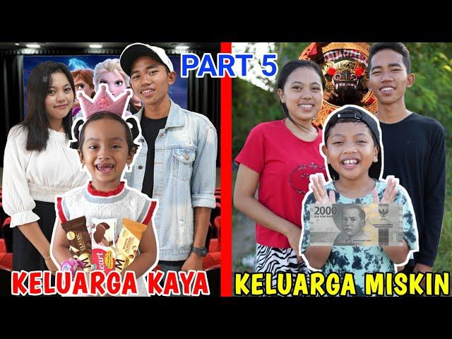 KELUARGA KAYA VS KELUARGA MISKIN DIKEHIDUPAN SEHARI HARI PART 5! | Drama Parodi | Mikael TubeHD