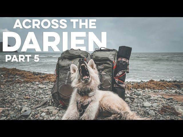 Across the Darien, Part 5: “Why We Travel”