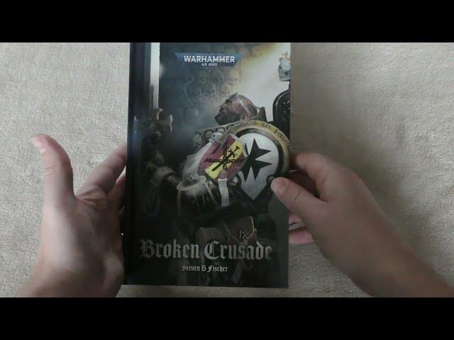 Broken Crusade - First Look (WH40K)