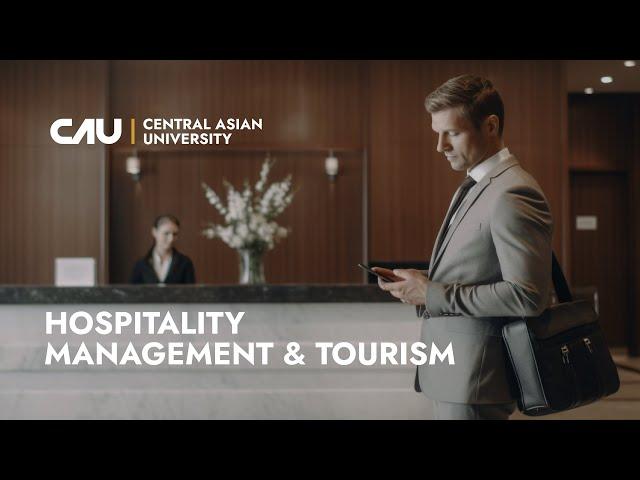  Want to Lead the Hospitality Industry? Central Asian University Has Your Golden Ticket!