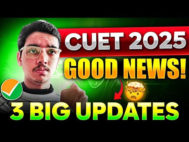CUET 2025 TOP 5 BIG GOOD NEWS| Bonus Marks, Cut Off, Passing Marks