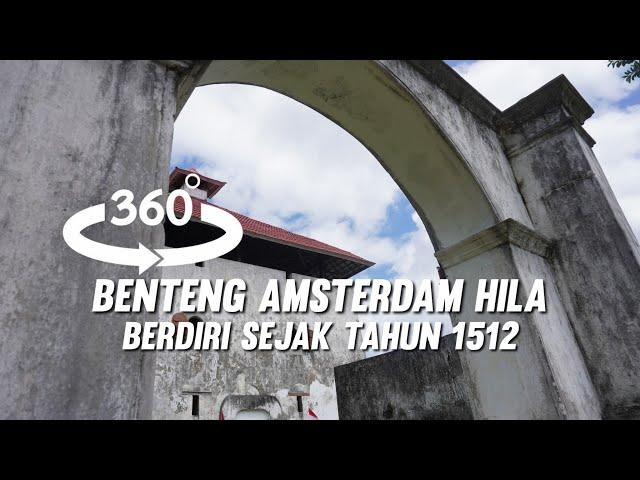 VIDEO 360° BENTENG AMSTERDAM PENINGGALAN KOLONIAL BELANDA DI PULAU AMBON