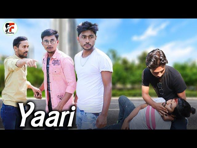 Yaari (Full Song) | By-Rf Studio