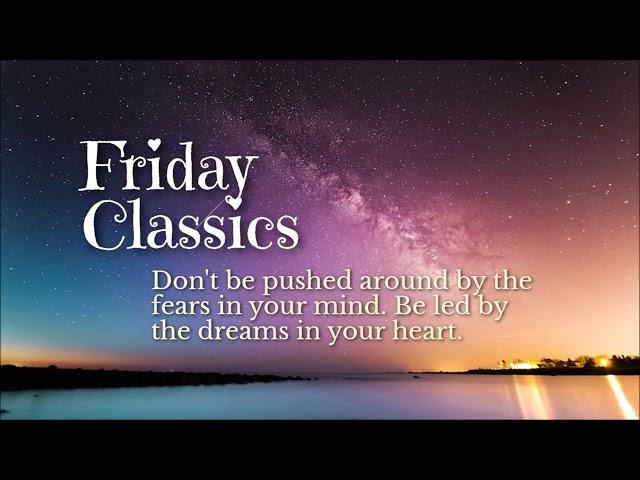 Friday Classics (December 16, 2022)