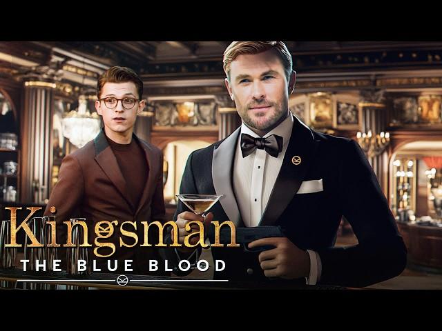 KINGSMAN 4: The Blue Blood Teaser (2025) With Chris Hemsworth & Taron Egerton