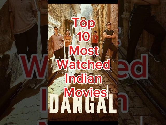 Top 10 Most Watched Bollywood  Movies All Time The Best Indian Movies of All Time