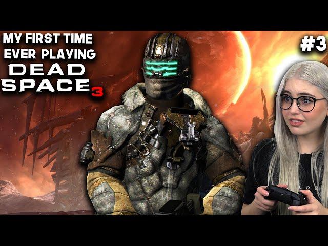 My First Time Ever Playing Dead Space 3 | Tau Volantis | Full Playthrough