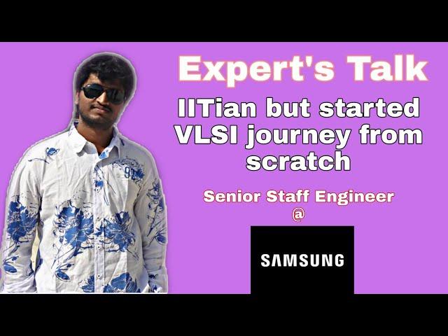 EXPERT's TALK - TOP TIPS TO CRACK RTL DESIGN INTERVIEW | IITian BUT STARTED VLSI JOURNEY FROM BASICS