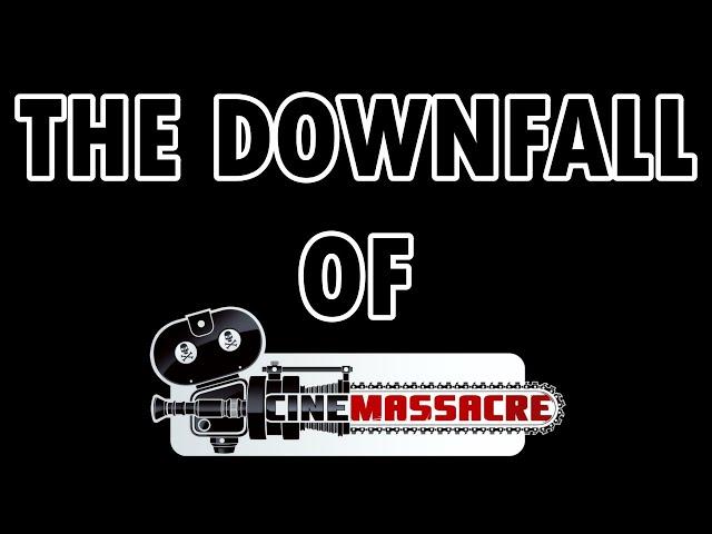 The Downfall of Cinemassacre