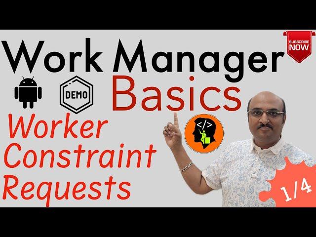 Work Manager , Part 1 - Basics of WorkManager | Jetpack component