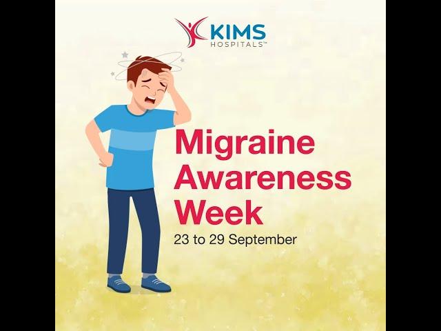 Migraine Awareness WeeK | KIMS Hospitals