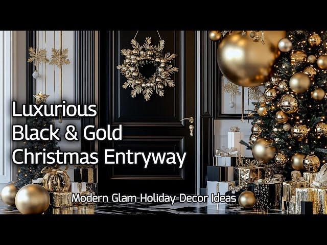 Luxurious Black & Gold Christmas Entryway: Modern Glam Holiday Decor Ideas