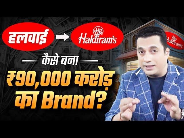 कैसे बना ₹90,000 करोड़ का Brand ? | Haldirams | Dr Vivek Bindra | Tycoons of India