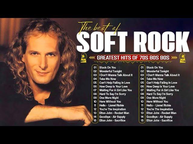 Michael Bolton, Phil Collins, Elton John, Lionel Richie, Foreigner  Soft Rock Ballads 70s 80s 90s