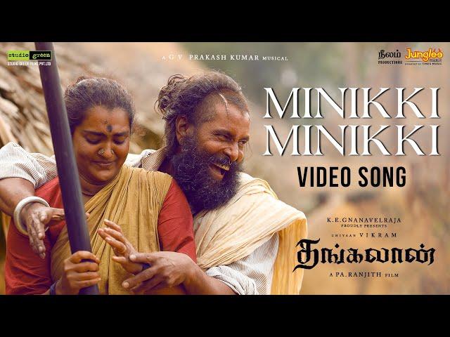 Minikki Minikki - Video Song (Tamil) | Thangalaan | Chiyaan Vikram | Pa Ranjith | GV Prakash Kumar