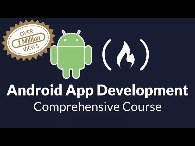 Android Development for Beginners - Full Course