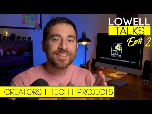 Lowell Talks Ep#2 - Dji Mavic Air, DJI Spark, Jonathan Morrison, Wedding Project