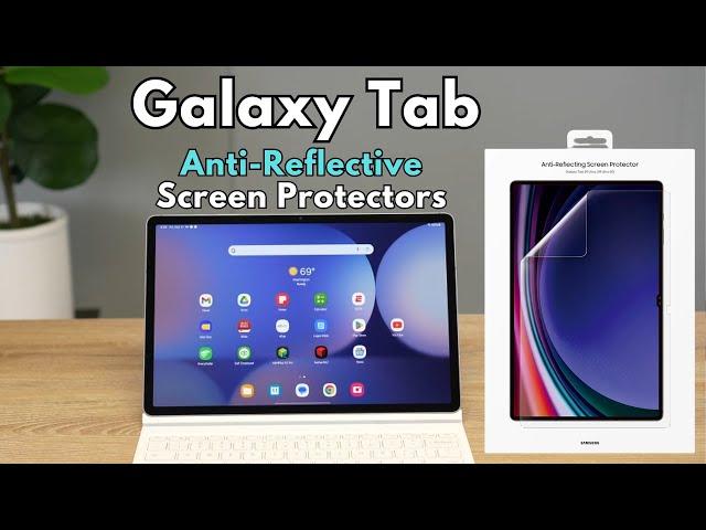 Samsung Galaxy Tab Anti-Reflective Screen Protectors: Do They Work?