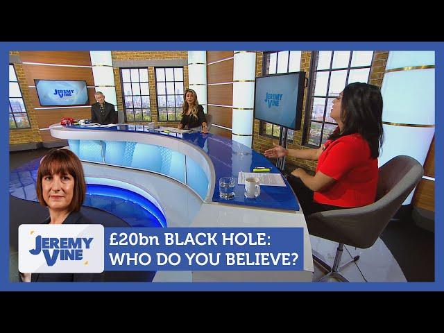 £20bn Black Hole: Who do you believe? Feat. Marina Purkiss & Salma Shah | Jeremy Vine