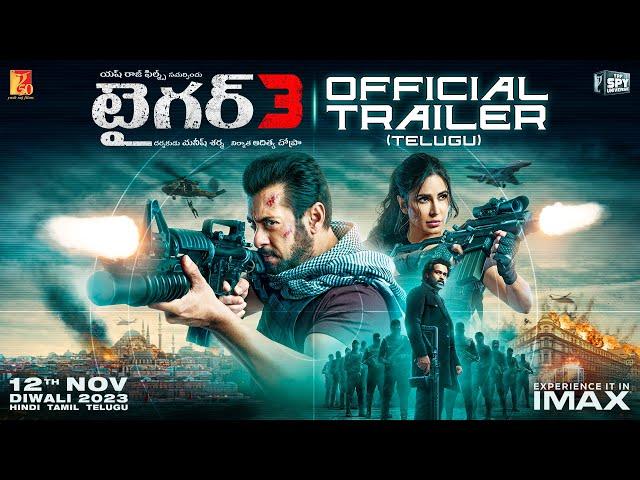 Tiger 3 Telugu Trailer | Salman Khan, Katrina Kaif, Emraan Hashmi, Maneesh Sharma | YRF Spy Universe