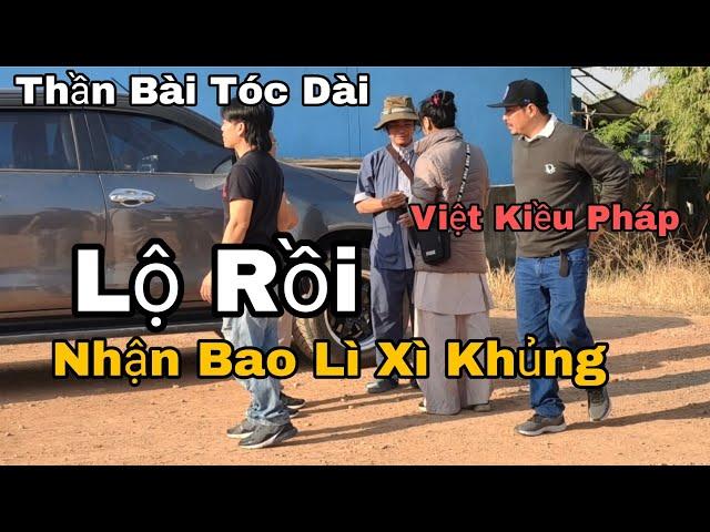 Lộ Thật Rồi...Thần Bài Tiếp Cận Phật Tử Việt Kiều Pháp Để Nhận Bao Lì Xì...Chú Hùng Đã Trở Lại