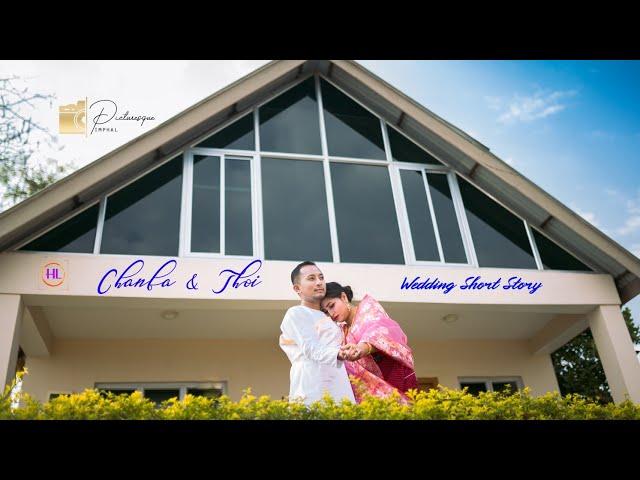 CHANBA & THOI WEDDING SHORT STORY