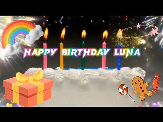 Happy Birthday Luna Song | #birthday #birthdaycelebration #songs #viral #luna