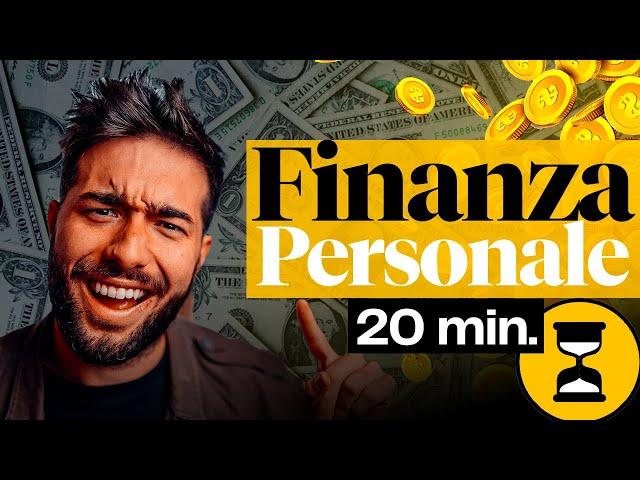 CORSO DI FINANZA PERSONALE IN 20 MINUTI ⏱