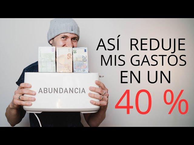 Cómo Reduje Mis Gastos En Un 40%  || MINIMALISMO - EDUCACIÓN FINANCIERA (FUNCIONA)