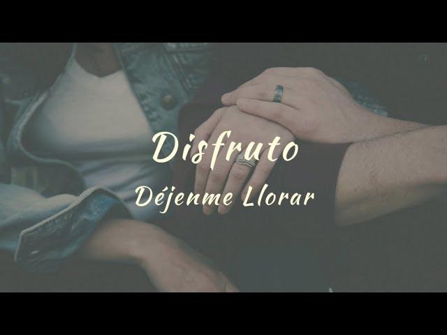 Carla Morrison - Disfruto (letra)