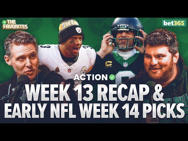 Early Week 14 Bets & NFL Week 13 Recap with Chad Millman & Simon Hunter | The Favorites Podcast