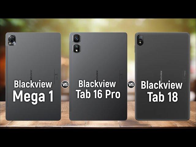 Blackview Mega 1 Vs Blackview Tab 16 Pro Vs Blackview Tab 18