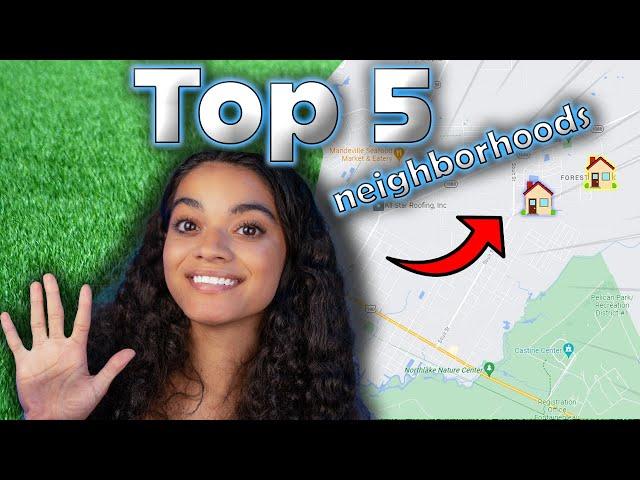 Top 5 neighborhoods in Mandeville Louisiana| New Orleans la top suburbs