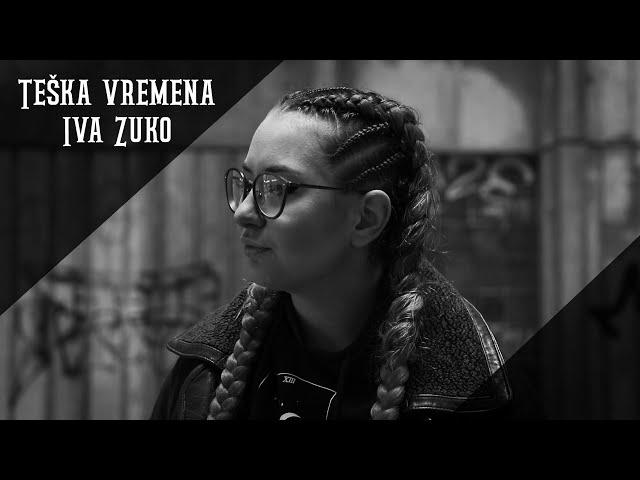 Teška vremena - Iva Zuko (cover)