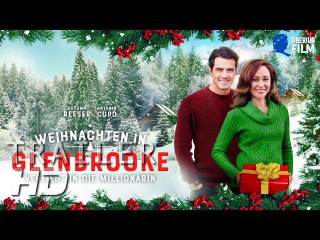 WEIHNACHTEN IN GLENBROOKE – VERLIEBT IN DIE MILLIONÄRIN I Trailer Deutsch (HD)