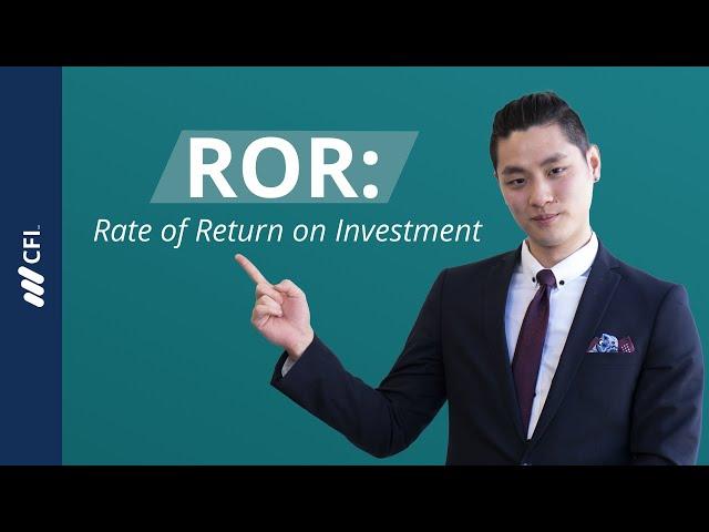 ROR: Rate of Return on Investment